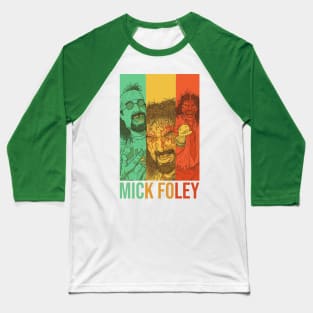 MICK FOLEY ART Baseball T-Shirt